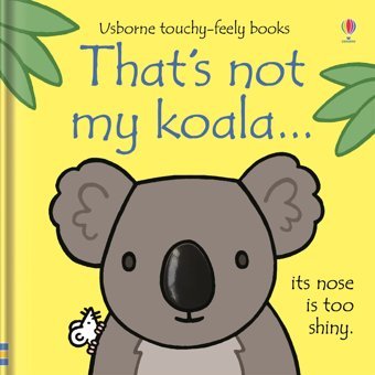 That'S Not My Koala Fiona Watt Usborne