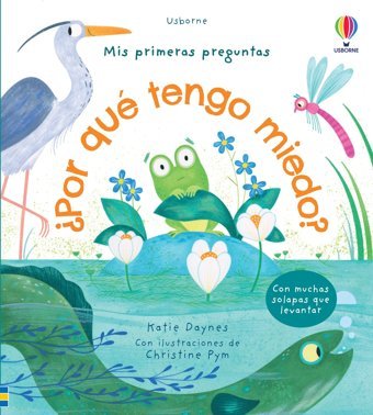 Por Qu Tengo Miedo? (Mi Primer Libro De Pegatinas) Daynes, Katie Usborne