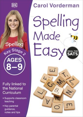 Spelling Made Easy, Ages 8-9 (Key Stage 2): Supports The National Curriculum, English Exercise Book Vorderman, Carol Penguin