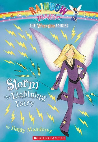 Storm The Lightning Fairy (Rainbow Magic: Weather Fairies) Medows, Daisy Meadows, Daisy Scholastic