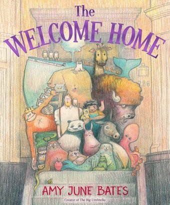 The Welcome Home Bates, Amy June Simon And Schuster