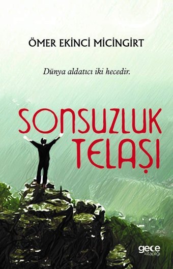 Sonsuzluk Telaşı Ömer Ekinci Micingirt Gece Kitaplığı
