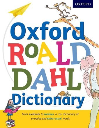 Oxford Roald Dahl Dictionary Oxford, Dictionaries Oxford Unıversıty Press