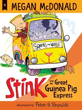 Stink And The Great Guinea Pig Express: 4 Mcdonald, Megan Candlewick Press