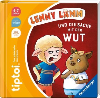 Tiptoi Lenny Lamm Und Die Sache Mit Der Wut (Tiptoi Bildergeschichten Über Den Umgang Mit Gefühlen) Kiel, Anja Ravensburger