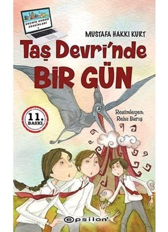Taş Devrinde Bir Gün Mustafa Hakkı Kurt Epsilon Yayınevi