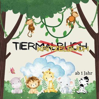 Tier(Mal)Kritzelbuch: 51 Malvorlagen Zum Kritzeln Und Ausmalen Wendel, Manuel Independently Publıshed