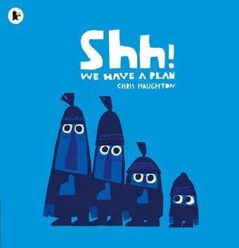 Shh! We Have A Plan Haughton, Chris Penguin