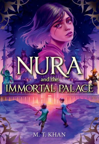 Nura And The Immortal Palace Khan, M. T. Jimmy Patterson