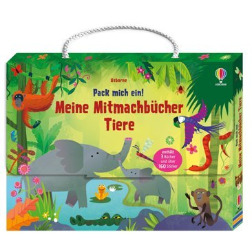 Pack Mich Ein! Meine Mitmachbücher: Tiere: Koffer Mit Drei Mitmachbüchern Zum Thema Tiere Ausmalen, Stickern Und Rtseln Mit Über 160 Stickern Ab 3 Jahren Usborne Publishing Books Ltd