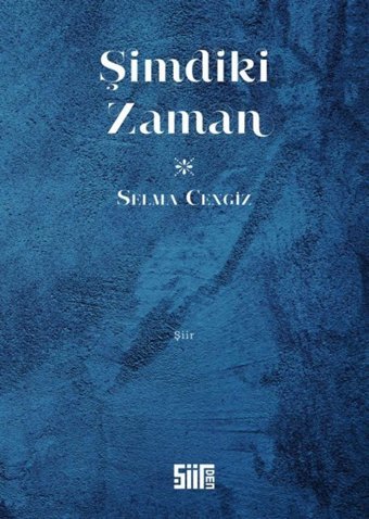 Şimdiki Zaman Selma Cengiz Şiirden Yayıncılık