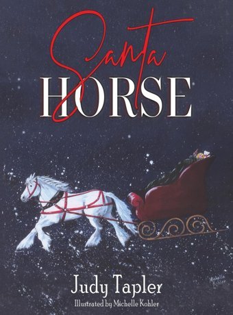 Santa Horse Tapler, Judy Austin Macauley Publishers Ltd
