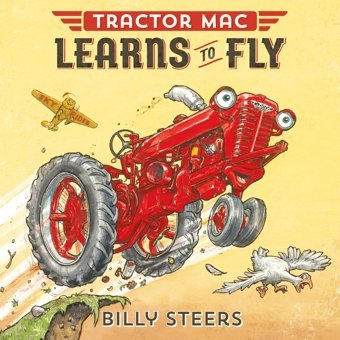 Tractor Mac Learns To Fly Steers, Billy Farrar, Straus And Giroux