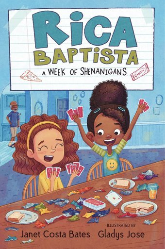 Rica Baptista: A Week Of Shenanigans: 2 Bates, Janet Costa Candlewick Entertainment