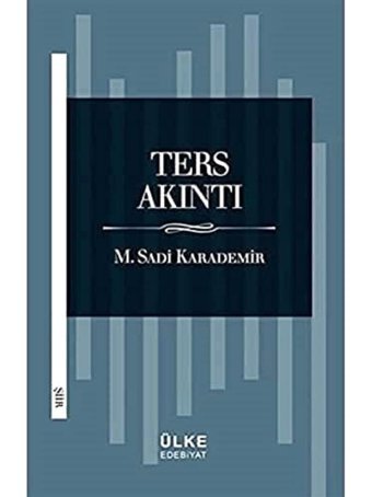 Ters Akıntı Sadi Karademir Ülke Kitapları