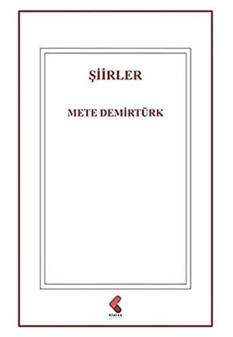 Şiirler Mete Demirtürk Klaros Yayınları
