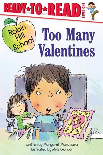 Too Many Valentines Mcnamara, Margaret Simon Spotlight