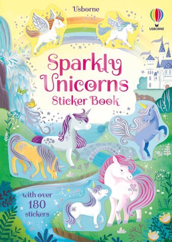 Sparkly Unicorns Sticker Book (Sparkly Sticker Books) Pickersgill, Kristie Usborne