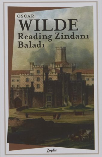 Reading Zindanı Baladı Oscar Wilde Zeplin Kitap