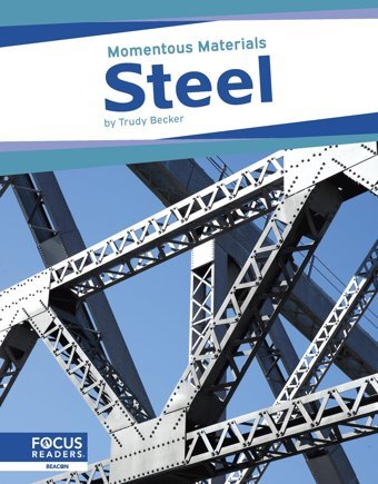 Steel Trudy Becker North Star Editions