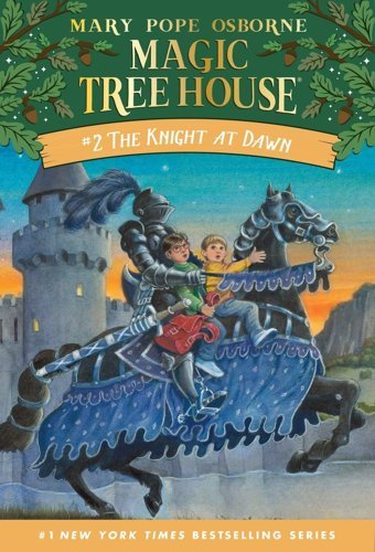 The Knight At Dawn (Magic Tree House, No. 2) Mary Pope Osborne Penguin
