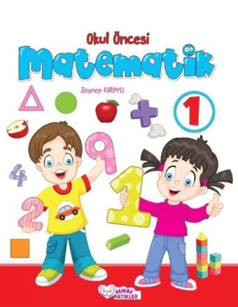 Okul Öncesi Matematik 1 - 2 Zeynep Karayel Pembe Patikler