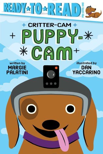 Puppy-Cam: Ready-To-Read Pre-Level 1 Palatini, Margie Simon Spotlight