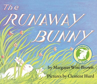 The Runaway Bunny: An Easter And Springtime Book For Kids Brown, Margaret Wise Harper Collıns