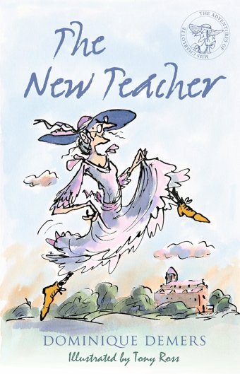 The New Teacher: 1 Demers, Dominique Bloomsbury