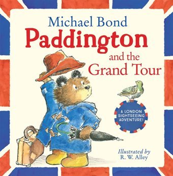 Paddington And The Grand Tour Bond, Michael Harper Collıns