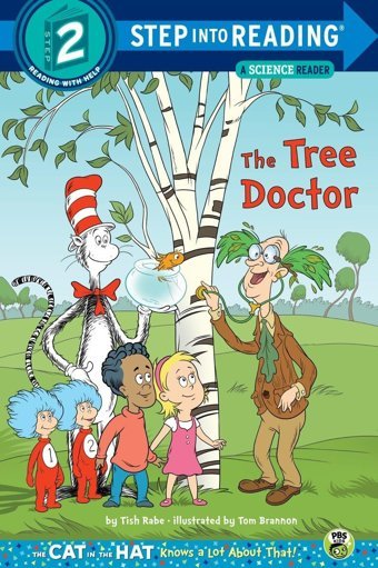 The Tree Doctor (Dr. Seuss/Cat İn The Hat) (Step İnto Reading) Rabe, Tish Penguin