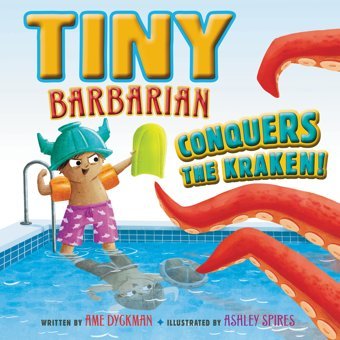 Tiny Barbarian Conquers The Kraken! Dyckman, Ame Harper Collıns