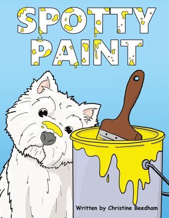 Spotty Paint Beedham, Christine Austin Macauley Publishers Ltd