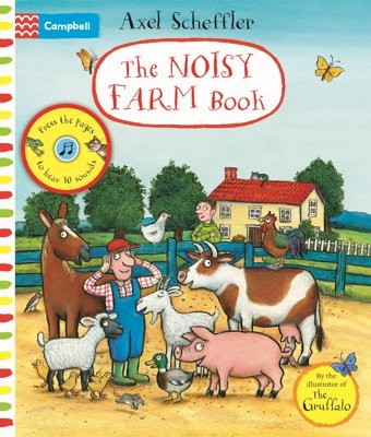 The Noisy Farm Book: A Press-The-Page Sound Book Campbell Books