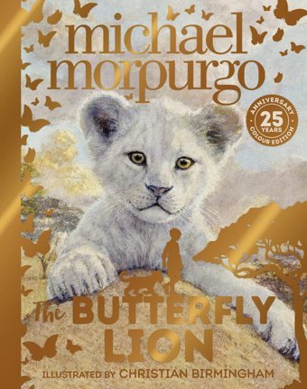 The Butterfly Lion: The Classic Story Of An Unforgettable Friendship Morpurgo, Michael Harper Collıns
