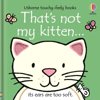 That'S Not My Kitten Watt, Fiona Usborne