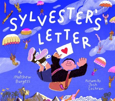 Sylvester'S Letter Burgess, Matthew Enchanted Lion Books
