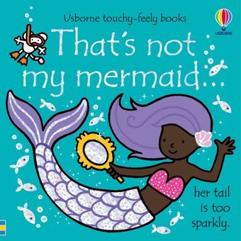 That'S Not My Mermaid Fiona Watt Usborne