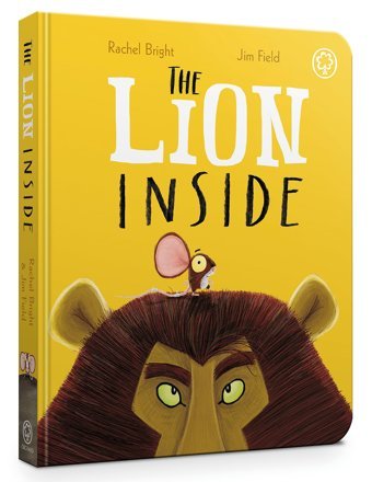 The Lion Inside Board Book Bright, Rachel Orchard Books