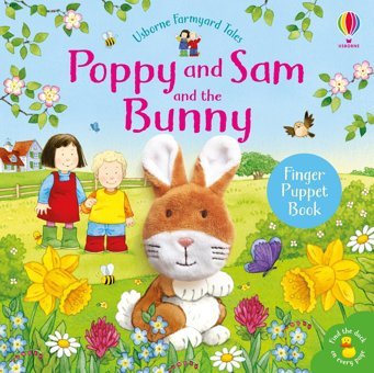 Poppy And Sam And The Bunny (Poppy And Sam Finger Puppet) (Farmyard Tales Poppy And Sam) Sam Taplin Usborne