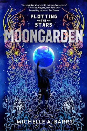 Plotting The Stars 1: Moongarden Barry, Michelle A. Pixel Ink