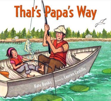 That'S Papa'S Way Banks, Kate Farrar, Straus And Giroux