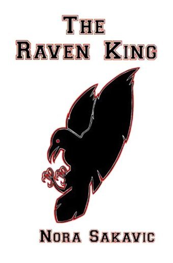 The Raven King: Volume 2 (All For The Game) Sakavic, Nora Createspace Independent Pub