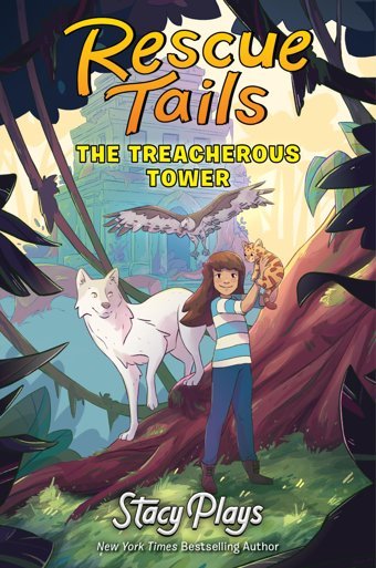 Rescue Tails: The Treacherous Tower Stacyplays Harper Collıns