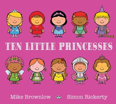 Ten Little Princesses Brownlow, Mike Orchard Books