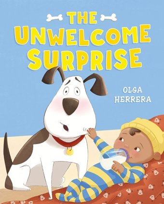 The Unwelcome Surprise Herrera, Olga Feiwel & Friends