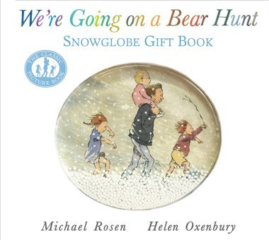 We'Re Going On A Bear Hunt: Snowglobe Gift Book Rosen, Michael Penguin