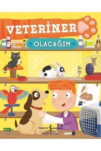 Veteriner Olacağım Catherine Ard İş Bankası Kültür Yayınları