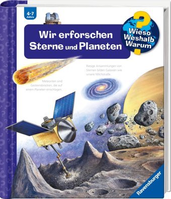 Wieso? Weshalb? Warum?, Band 59: Wir Erforschen Sterne Und Planeten (Wieso? Weshalb? Warum?, 59) Erne, Andrea Ravensburger