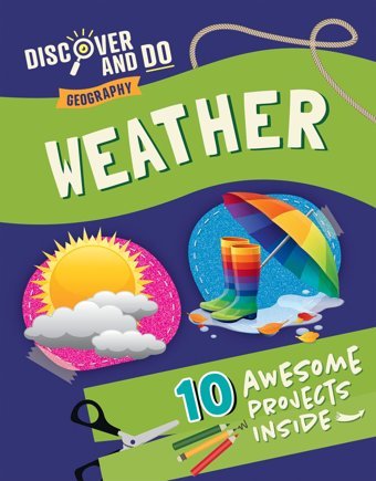 Weather (Discover And Do: Geography) Lacey, Jane Enslow Publishers